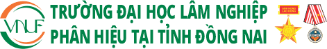 Phân hiệu Đại Học Lâm nghiệp tại Đồng Nai