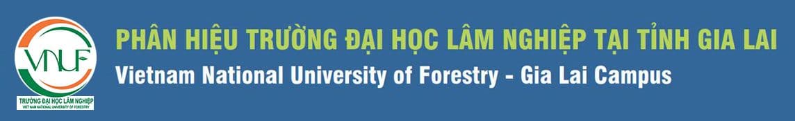 Phân hiệu Đại học Lâm nghiệp tỉnh Gia Lai
