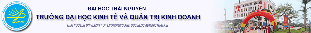 Trường Đại học Kinh tế và Quản trị kinh doanh Thái Nguyên